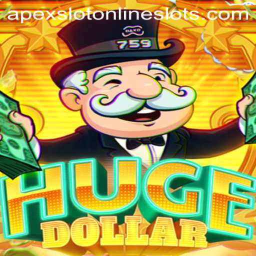 Discovering the Thrills of HugeDollar: An ApexSlot Experience