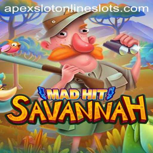 MadHitSavannah: An Exciting New Venture in the World of ApexSlot