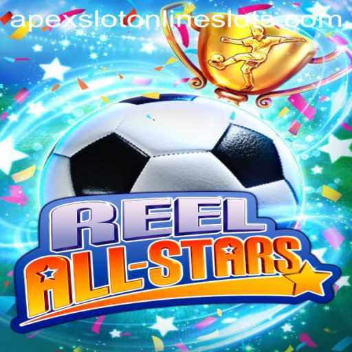 ReelAllStars: A Stellar Slot Experience with ApexSlot Technology