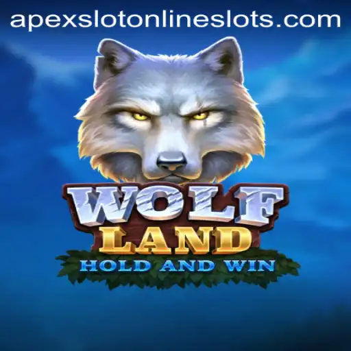 Discover the Thrilling World of WolfLand: A Guide to ApexSlot's Latest Adventure